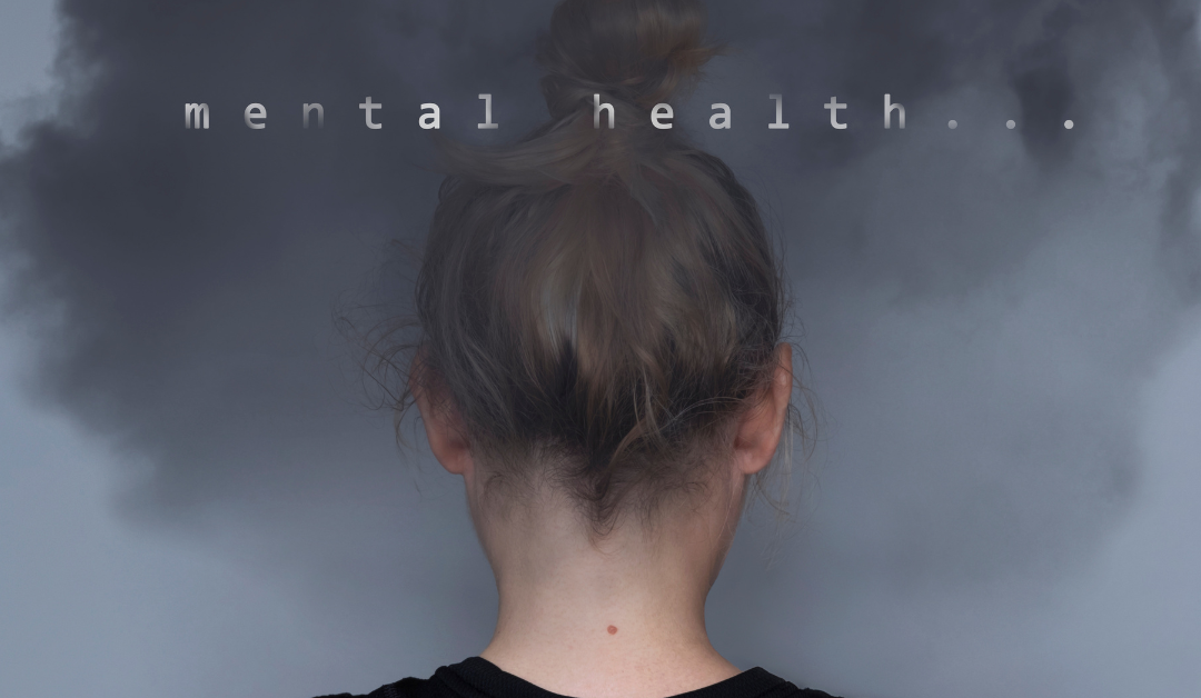 Mental Health with the Brain in Mind